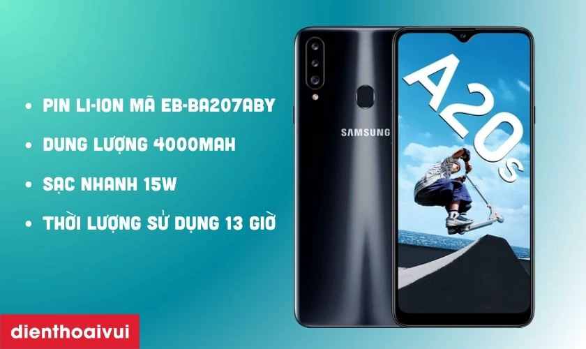 Pin Samsung Galaxy A20s: dung lượng 4000mAh