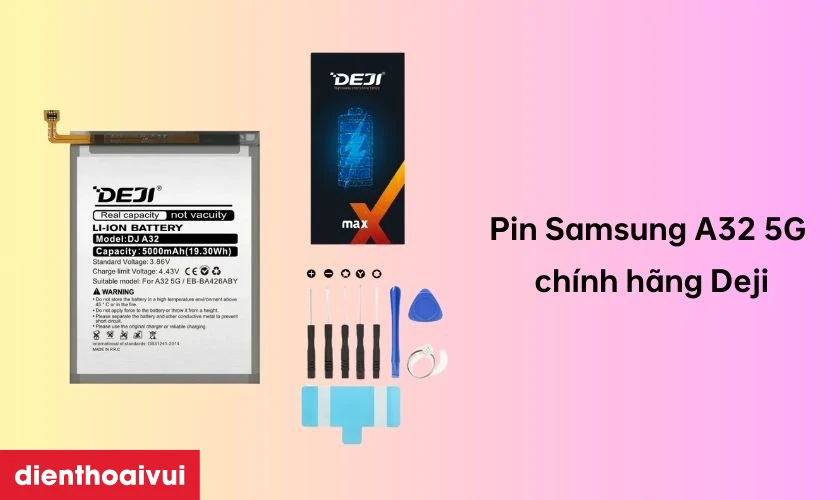 Pin Samsung A32 5G ch&iacute;nh h&atilde;ng Deji l&agrave; g&igrave;