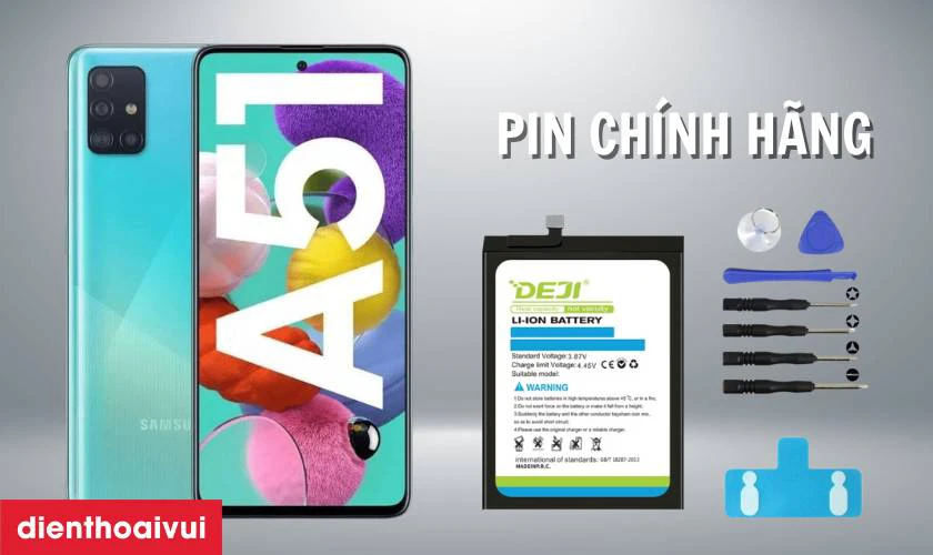 Pin Samsung A51 5G ch&iacute;nh h&atilde;ng Deji l&agrave; g&igrave;