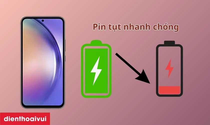 Pin Samsung A54 tụt nhanh th&igrave; n&ecirc;n đi thay