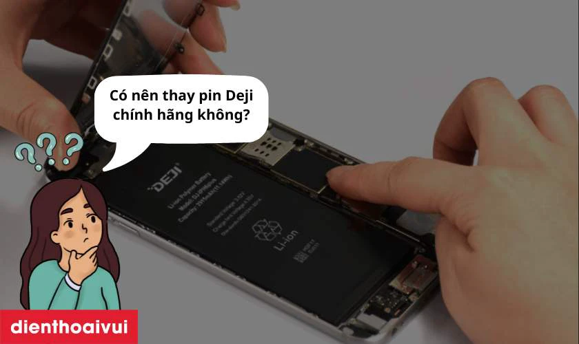 C&oacute; n&ecirc;n thay pin Samsung A8 2018 ch&iacute;nh h&atilde;ng Deji kh&ocirc;ng?