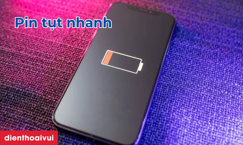 Phần trăm pin tụt nhanh cho thấy dấu hiệu xuống cấp