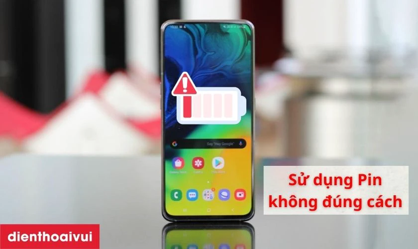 Sử dụng pin kh&ocirc;ng đ&uacute;ng c&aacute;ch