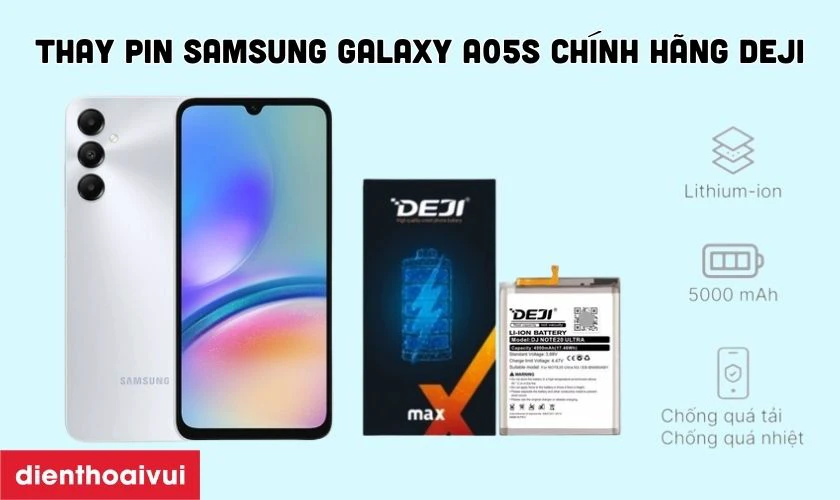 Đánh giá pin Samsung Galaxy A05s chính hãng Deji