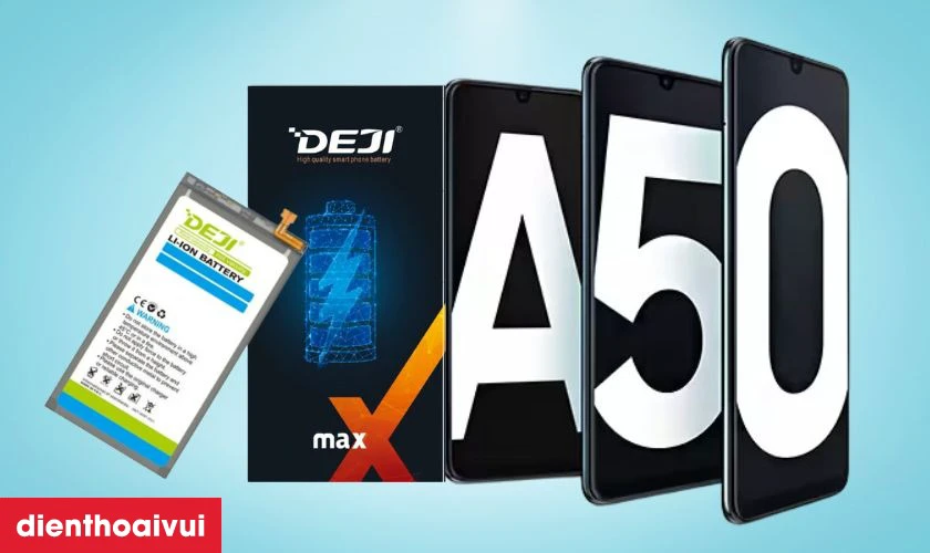 Dịch vụ thay pin Samsung Galaxy A50 ch&iacute;nh h&atilde;ng Deji