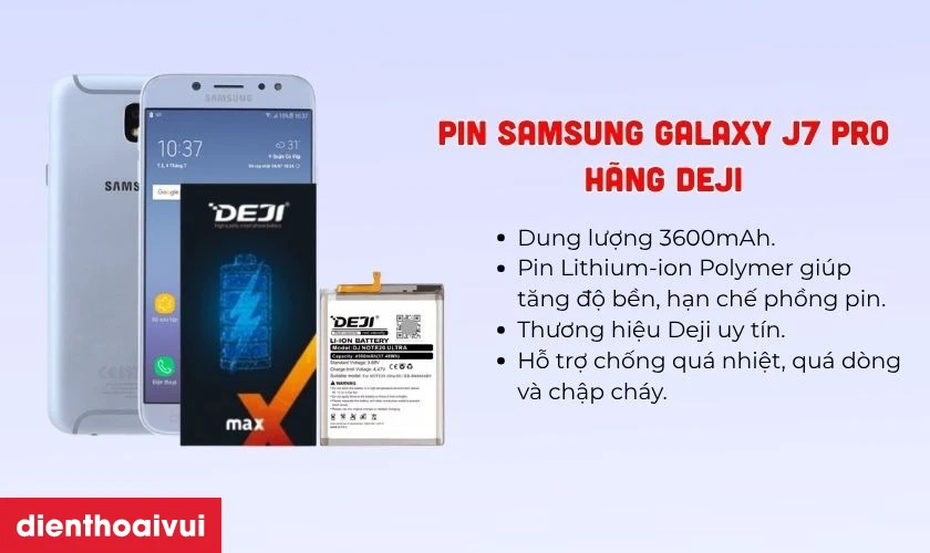 Đ&aacute;nh gi&aacute; pin Samsung Galaxy J7 Pro h&atilde;ng Deji