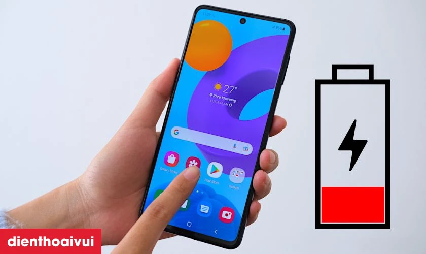 C&aacute;c dấu hiệu nhận biết bạn cần thay pin Samsung Galaxy M52 nhanh ch&oacute;ng
