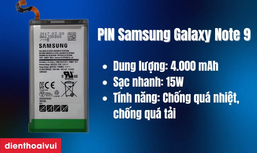 Samsung Galaxy Note 9 sử dụng vi&ecirc;n pin Lithium-ion 4000mAh
