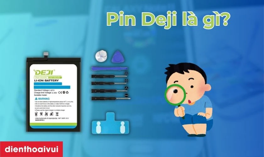 Pin Samsung Note 2 ch&iacute;nh h&atilde;ng Deji l&agrave; g&igrave;?
