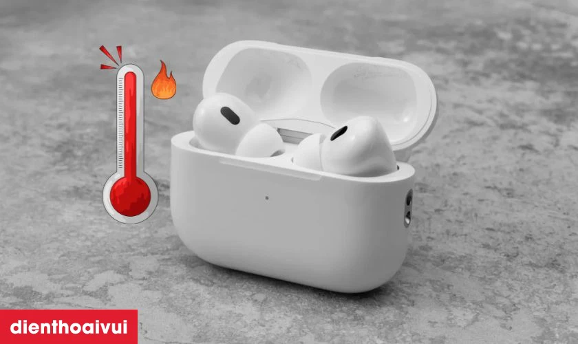 Nguy&ecirc;n nh&acirc;n khiến AirPods Pro 2 bị hỏng