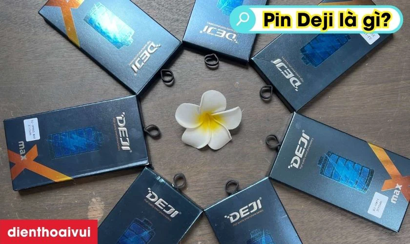 Pin Deji l&agrave; g&igrave;?