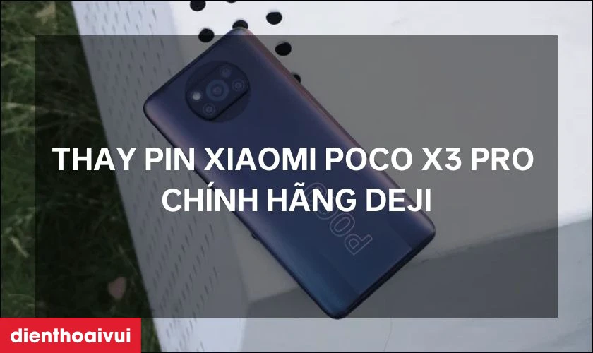 Thay pin ch&iacute;nh h&atilde;ng Deji l&agrave; giải ph&aacute;p tối ưu nhất cho điện thoại của bạn
