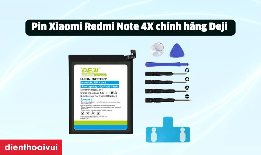 Pin Xiaomi Redmi Note 4X ch&iacute;nh h&atilde;ng Deji l&agrave; g&igrave;?
