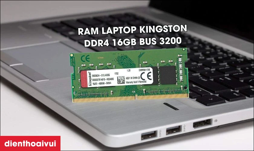 RAM laptop Kingston DDR4 16GB bus 3200 hiệu suất cao, gi&aacute; th&agrave;nh hợp l&yacute;