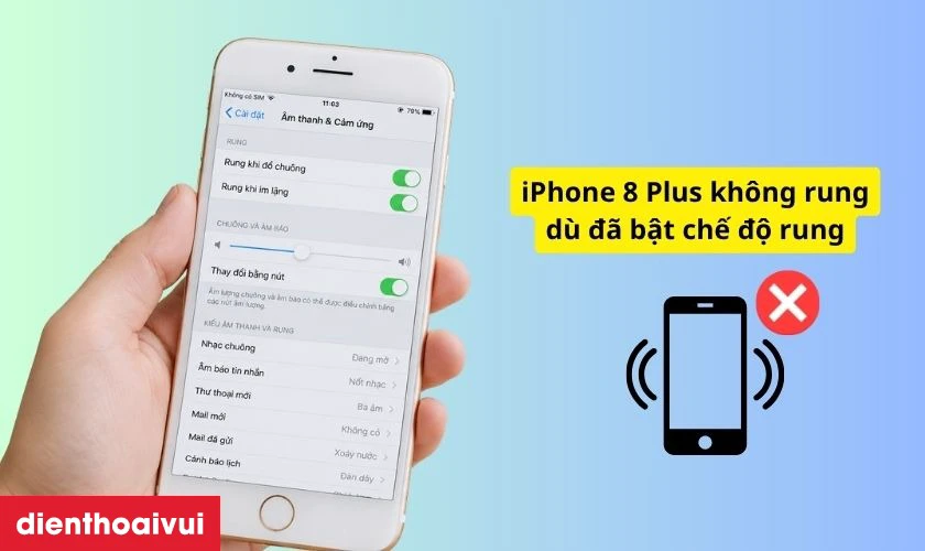 Dấu hiệu cần thay rung iPhone 8 Plus