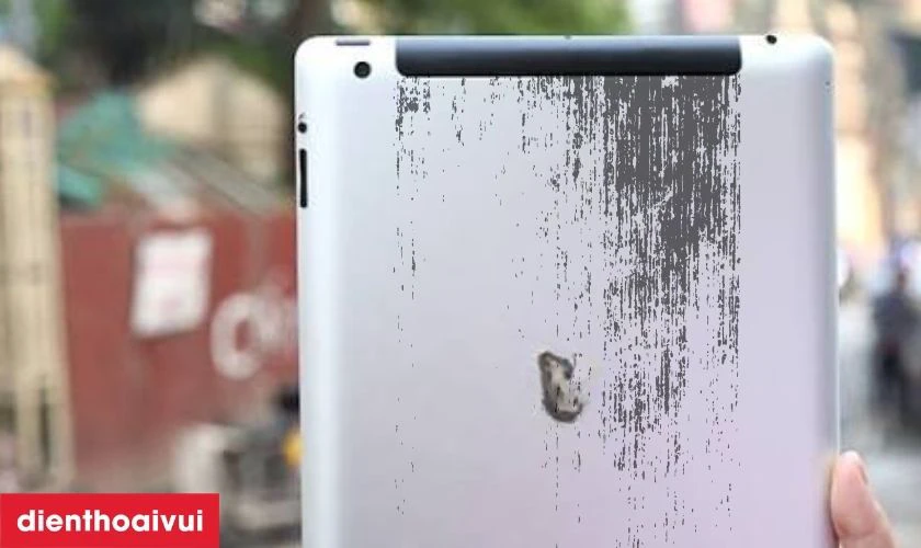 Nguyên nhân dẫn đến việc bộ vỏ của iPad 4 bị trầy xước