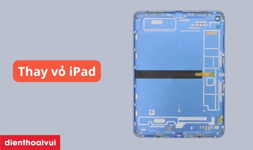 Thay vỏ iPad Air 4 là gì?