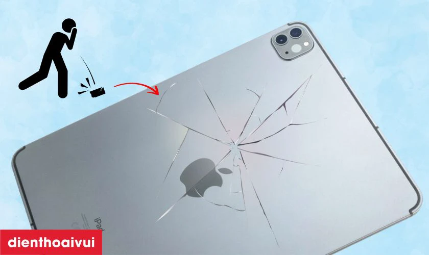 Nguy&ecirc;n nh&acirc;n khiến vỏ iPad bị hư hỏng cần thay mới