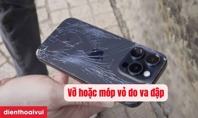 Nguy&ecirc;n nh&acirc;n bạn cần thay vỏ iPhone 15 Pro - Va đập m&oacute;p vỏ