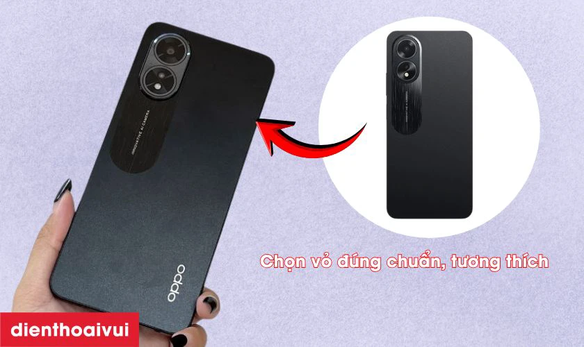Thay vỏ Oppo A18 cần lưu &yacute; g&igrave;?