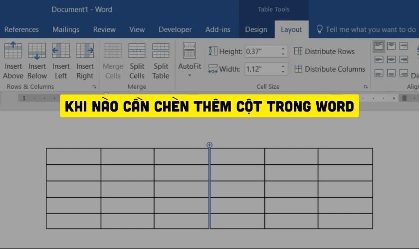 Khi nào cần chèn thêm cột trong Word