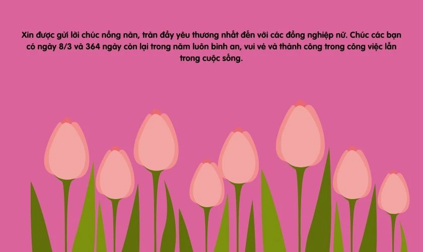 Chúc đồng nghiệp luôn vui vẻ yêu đời
