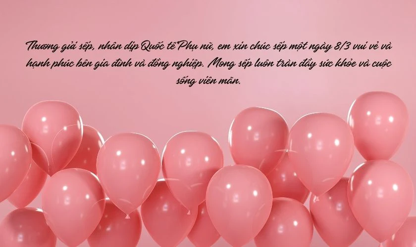 Gửi những lời chúc đến sếp nữ