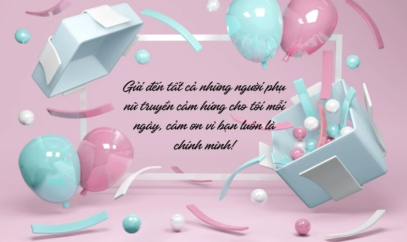 Cảm ơn tới những người phụ nữ vào ngày 8/3