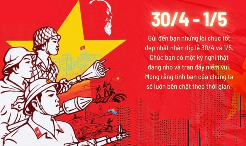 Thiệp chúc mừng 30/4 1/5 cho bạn bè mới nhất