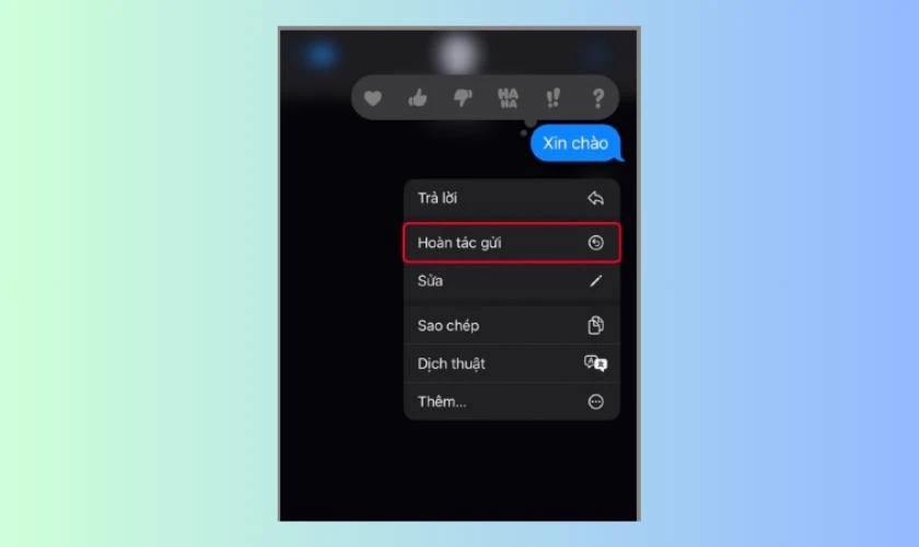 Thu hồi tin nhắn iMessage đã gửi iOS 26 nhanh nhất