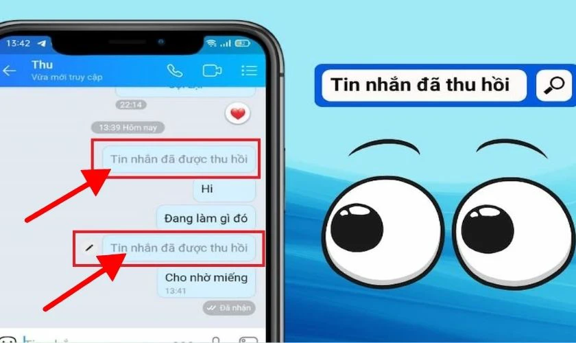 Người nhận c&oacute; biết t&ocirc;i đ&atilde; thu hồi tin nhắn hay kh&ocirc;ng?
