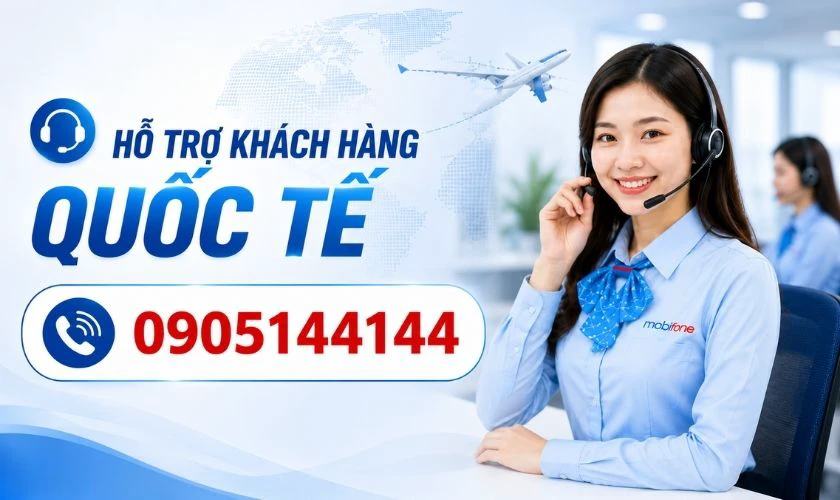 Tổng đài hỗ trợ khách hàng quốc tế 0905144144