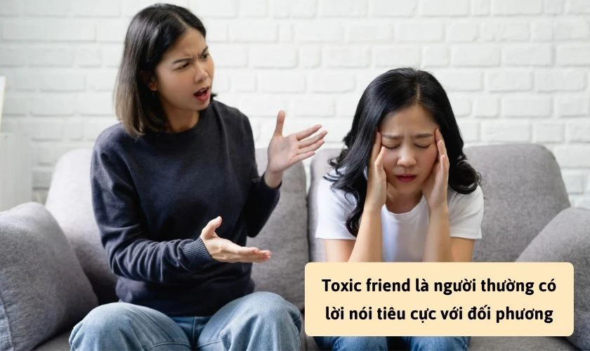 Toxic friend là gì?
