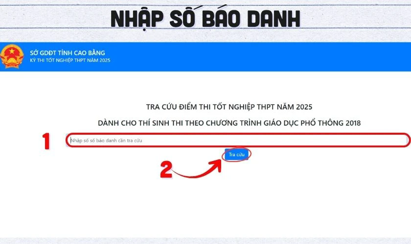 Cách tra cứu điểm thi tốt nghiệp THPT Cao Bằng nhanh chóng