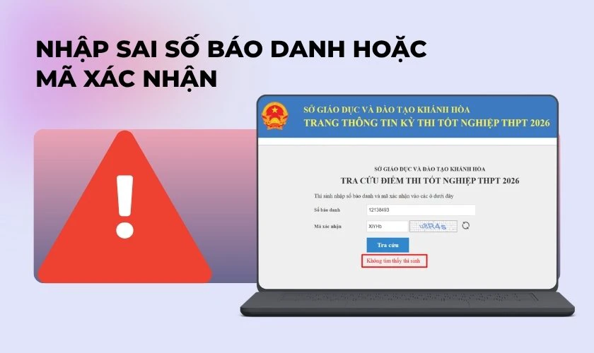 Lỗi thường gặp khi tra cứu điểm thi tốt nghiệp THPT Khánh Hòa