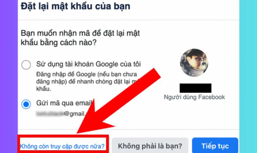  Chọn t&ugrave;y chọn Kh&ocirc;ng c&ograve;n truy cập được nữa 