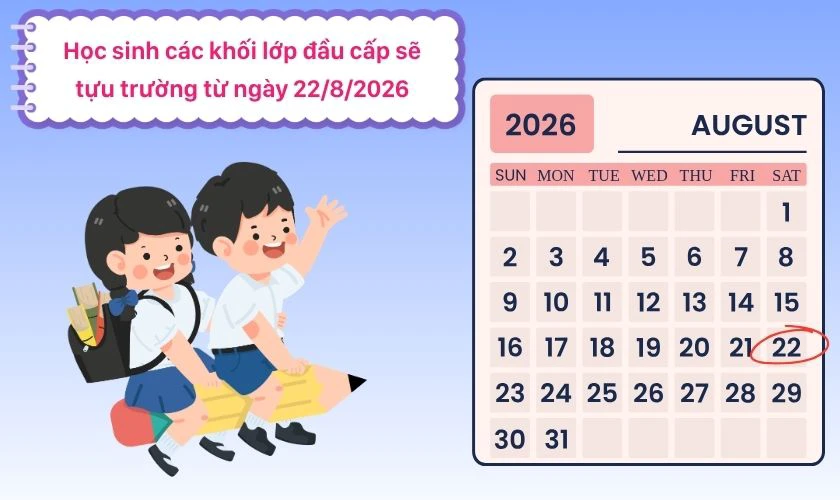 Tựu trường 2026 ngày mấy?