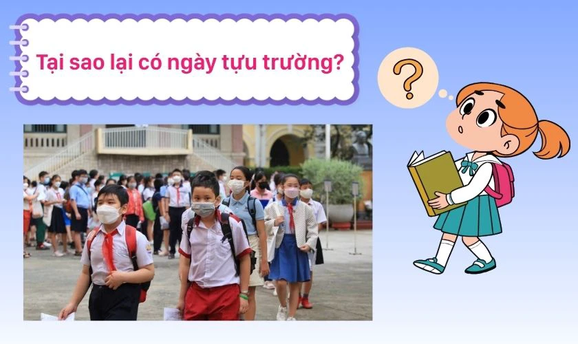 Tại sao lại có ngày tựu trường?