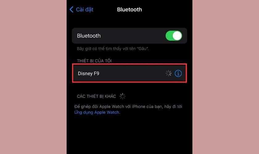 Trên smartphone, bạn tìm tai nghe Disney F9 trong danh sách các thiết bị Bluetooth