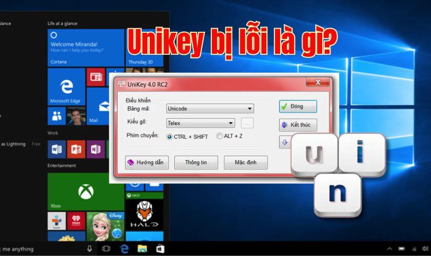 Unikey bị lỗi l&agrave; t&igrave;nh trạng g&igrave;?