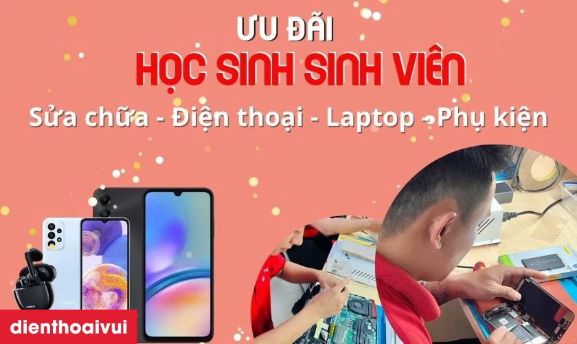 Chương trình ưu đãi học sinh sinh viên tại Điện Thoại Vui có gì?