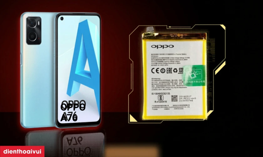 giới thiệu pin oppo a76