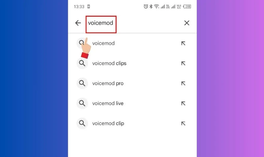 Mở CH Play, nhập từ kh&oacute;a Voicemod v&agrave;o thanh t&igrave;m kiếm