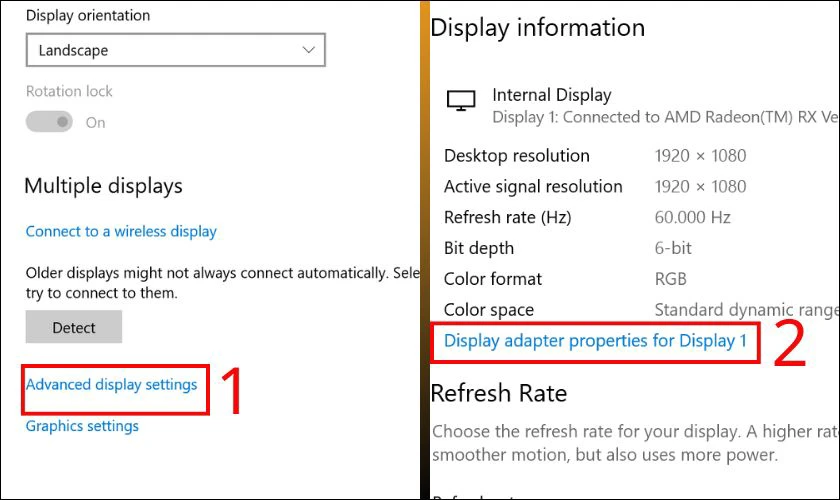 Chọn vào Advanced display settings, chọn tiếp vào Display adapter properties for Display 1