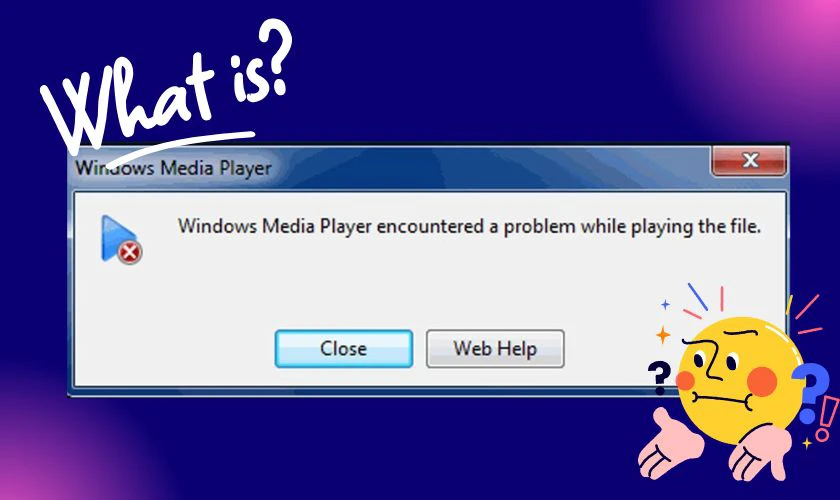 Windows Media Player encountered a problem while playing the file l&agrave; g&igrave;?
