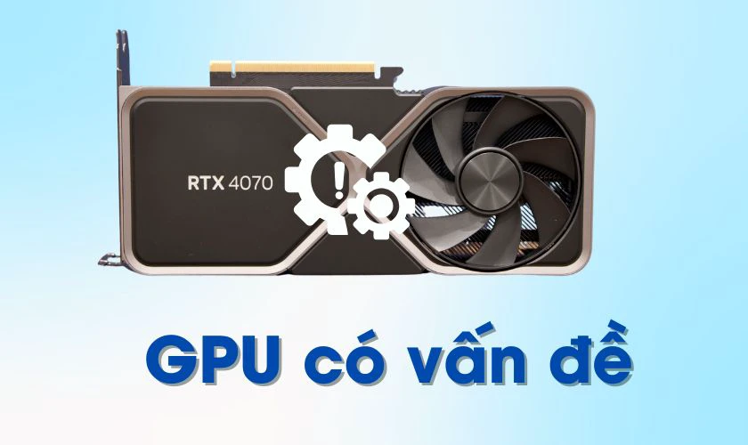 Lỗi Windows Problem Reporting do card m&agrave;n h&igrave;nh bị lỗi
