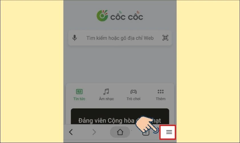 Mở ứng dụng Cốc Cốc, nhấp v&agrave;o biểu tượng ba gạch