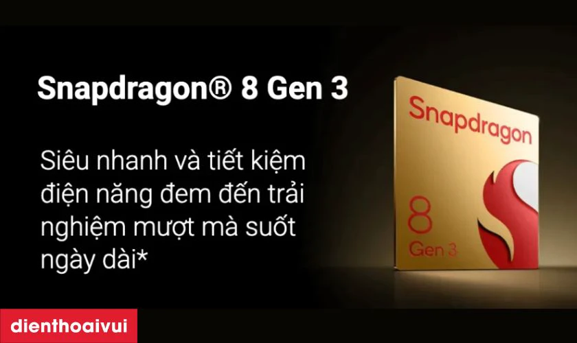 Trang bị vi xử l&yacute; Snapdragon 8 Gen 3 mạnh mẽ