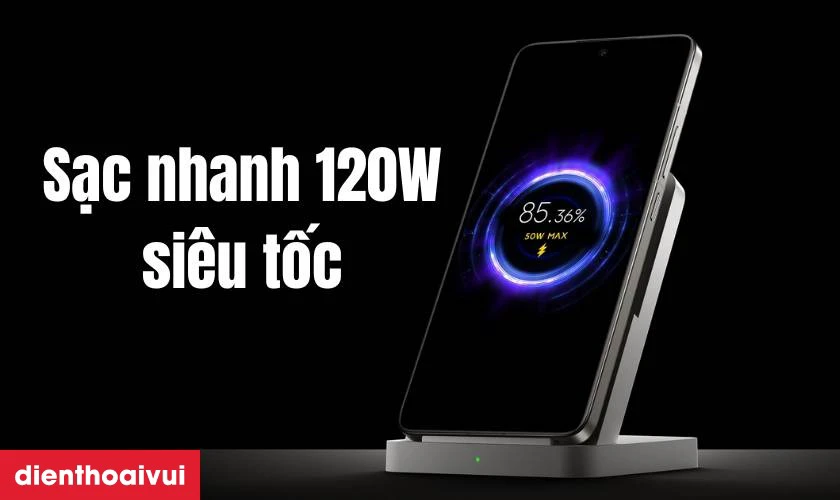 Sạc nhanh 120W si&ecirc;u tốc