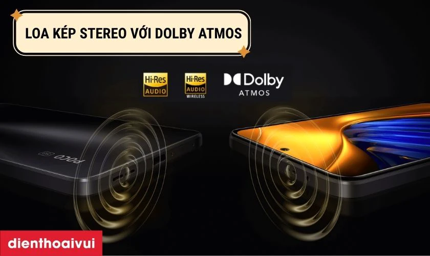 Loa kép stereo sống động với Dolby Atmos